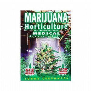 Marijuana Horticulture: The Medical Grower